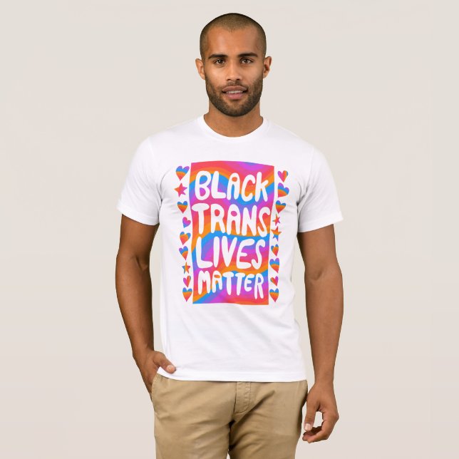 Black Trans Lives Matter BLM Transgender Rainbow  T-Shirt (Front Full)