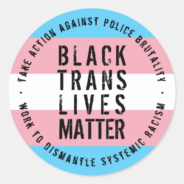 Black Trans Lives Matter Sticker (Front)