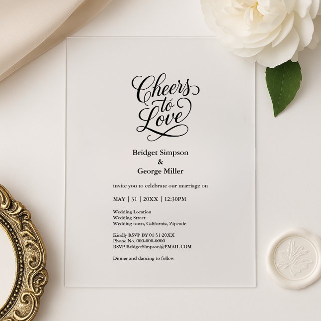 black transparent cheers to love Elegant Wedding  Acrylic Invitations (Creator Uploaded)