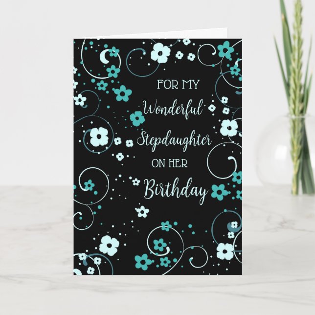 Black Turquoise Stepdaughter Birthday Card (Front)