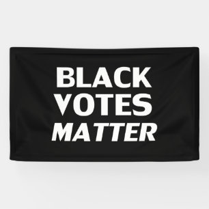 Black Votes Matter - black white Banner