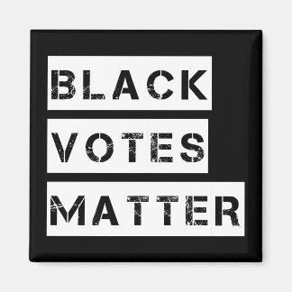 Black Votes Matter Stencil Custom Colors Magnet
