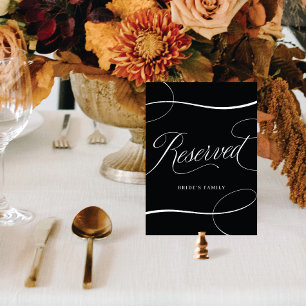 Black w/ White Script Wedding Reserved Table Sign