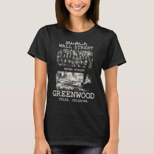 Black Wall Street Tulsa Oklahoma Black History T-Shirt