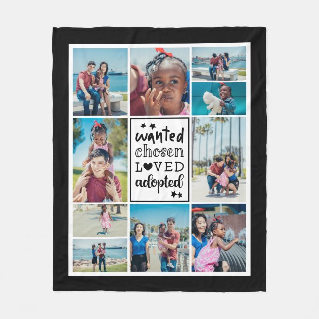 Black Wanted Chosen Loved Adopted Photo Collage Fleece Blanket (Front)