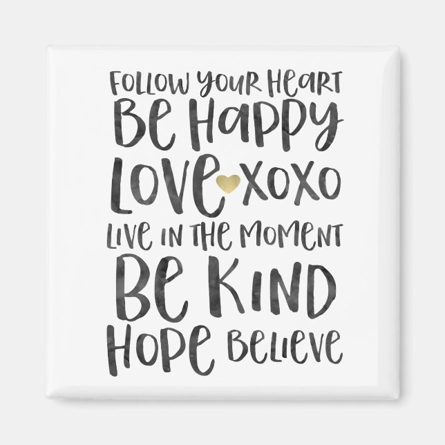 Black Watercolor Inspirational Words Gold Heart Magnet (Front)