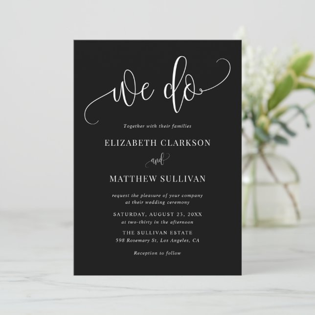 Black We Do Modern Calligraphy Wedding Invitation (Standing Front)