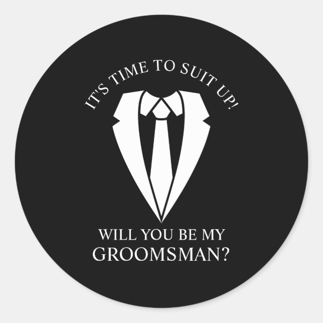 Black Wedding Suit and Tie Groomsman Proposal Classic Round Sticker (Front)