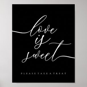 Black Wedding Treats Foods Dessert Love is sweet Poster