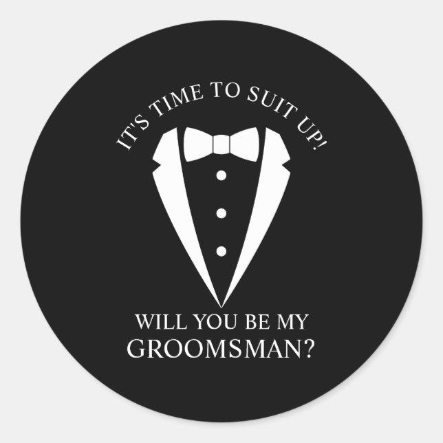 Black Wedding Tuxedo Suit Groomsman Proposal Classic Round Sticker (Front)