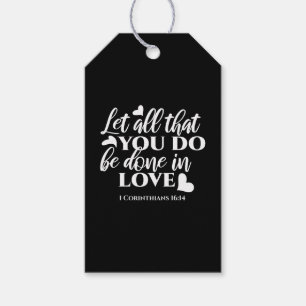 Black & White 1 Corinthians 16:14 Bible Verse Gift Tags