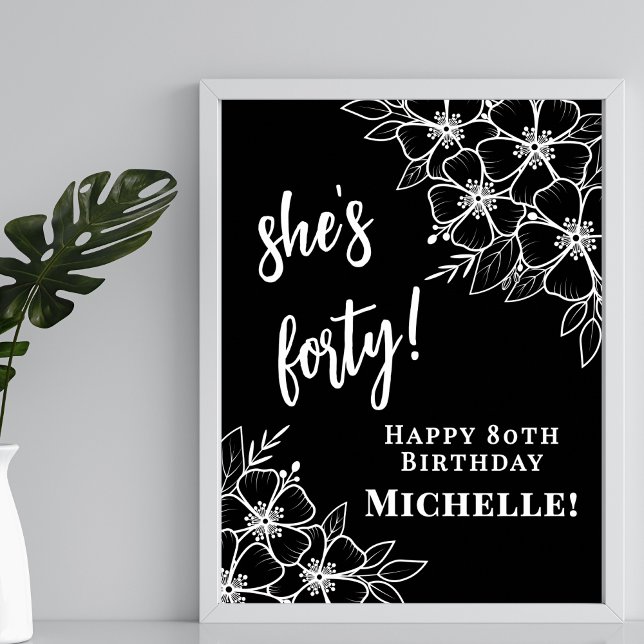 Black White 40th Birthday Party Wlecome Poster (Black White 40th Birthday Party Wlecome Poster)