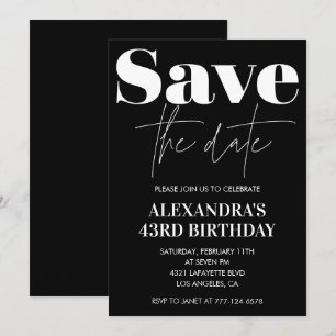 Black White 43rd birthday invitation Save the date