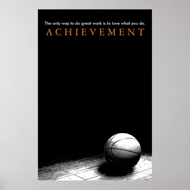Black White Achievement Motivational Basketball Poster (Front)