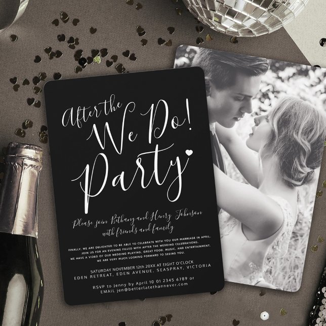 Black white after the we do wedding after party invitation (Creator Uploaded)