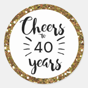 Black White and Gold Cheers to 40 Years Classic Round Sticker