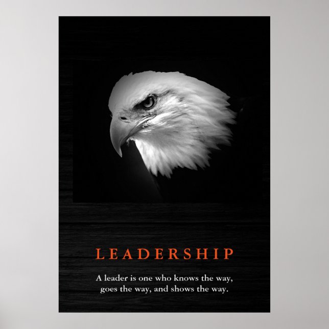 Black White Bald Eagle Leadership Poster (Front)
