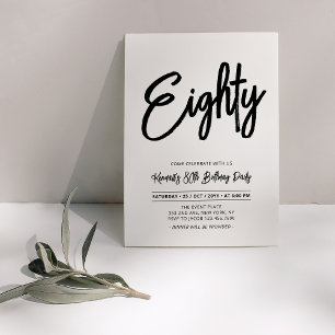 Black & White Chic Eighty 80th Birthday Party Invitation