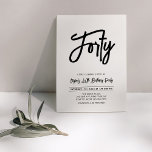 Black & White | Chic Forty 40th Birthday Party Invitation<br><div class="desc">Celebrate your special day with this simple stylish 40th birthday party invitation. This design features a chic brush script with a clean layout in black & white colour combo. More designs available at my shop BaraBomDesign.</div>