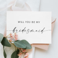 Black & White Clean Minimalist Bridesmaid Proposal