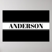 Black & White Custom Name Stripe Poster