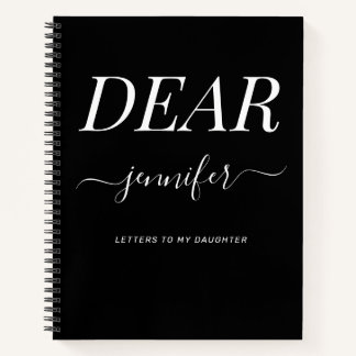 Black White Dear Daughter Keepsake Memory Notebook