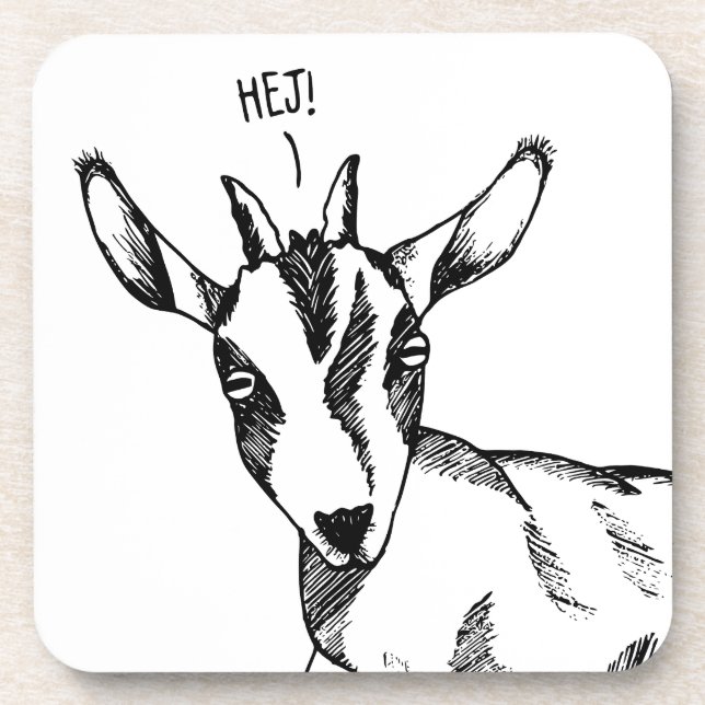 Black & White Drawing of Small Goat saying "Hej!" Coaster (Front)
