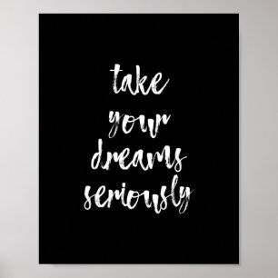 Black & White dreams quote wall art poster   8X10