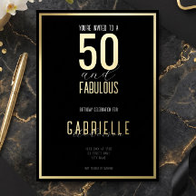 Black White Elegant 50 and Fabulous Birthday