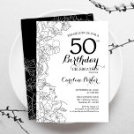 Black White Floral 50th Birthday Party Invitation<br><div class="desc">Black White Floral 50th Birthday Party Invitation. Minimalist modern design featuring botanical outline drawings accents and typography script font. Simple trendy invite card perfect for a stylish female bday celebration. Can be customised to any age. Printed Zazzle invitations or instant download digital printable template.</div>