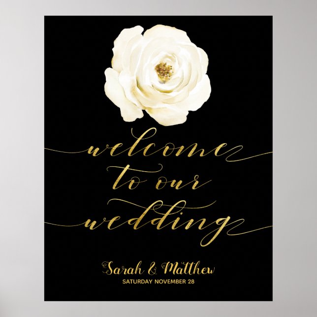 Black White Floral Gold Welcome To Our Wedding Poster (Front)