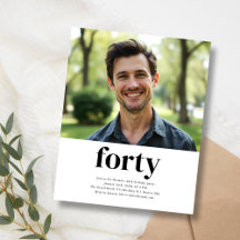 Black & White Forty 40th Birthday Invitation