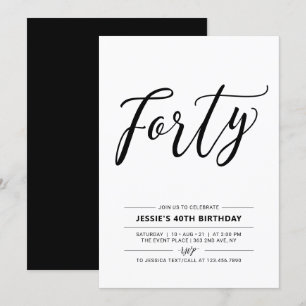 Black & White Forty Minimal 40th Birthday Party Invitation