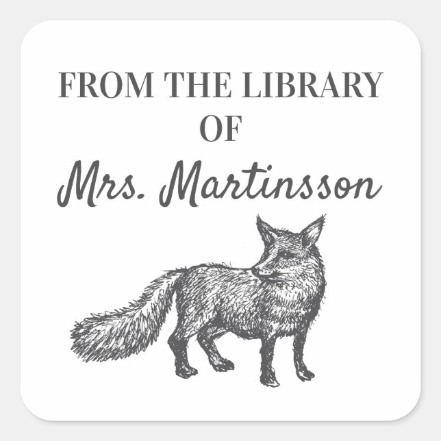Black White Fox Teacher From Library Of Square Sticker (Front)