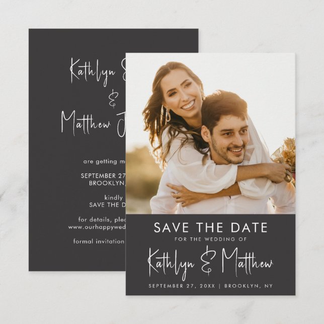 Black & White Fun Script Modern Photo Wedding Save The Date (Front/Back)