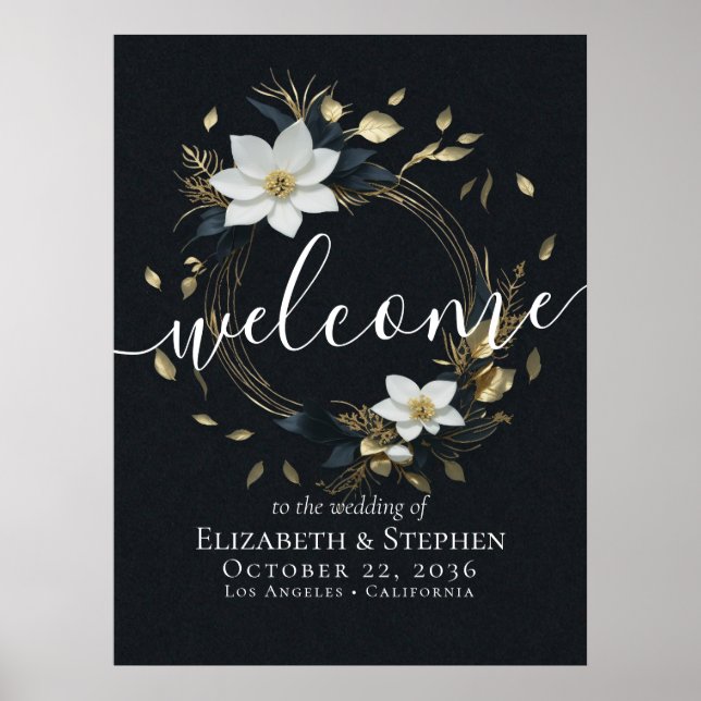 Black White Gold Floral Wreath Wedding Welcome Poster (Front)