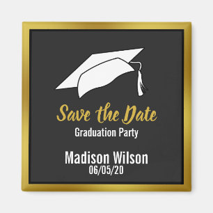 Black White & Gold Save the Date Graduation Party Magnet