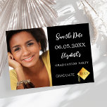 Black white Graduation Party Save The Date<br><div class="desc">A photo Save the date card for a graduation party. On front: Add your own vertical size photo of the graduate. A chic black background, white text. Templates for a name and date. The name and the text: Save the Date are written with a modern hand lettered style script. With...</div>
