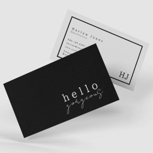 Black & White Hello Gorgeous Beauty Minimalist Business Card