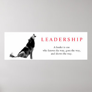 Black White Inspirational Leadership Wolf Poster