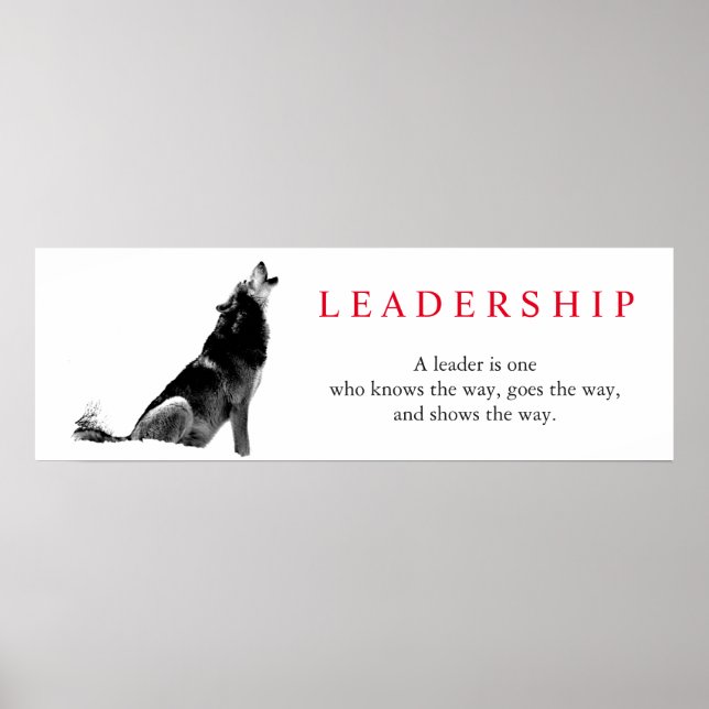 Black White Inspirational Leadership Wolf Poster (Front)