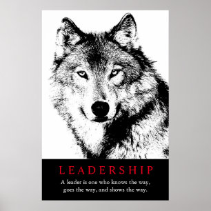 Black White Inspirational Leadership Wolf Poster