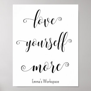 Black White Inspirational Love Quote Typography Poster