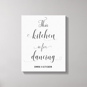 Black White Kitchen Decor Funny Quote Canvas Print