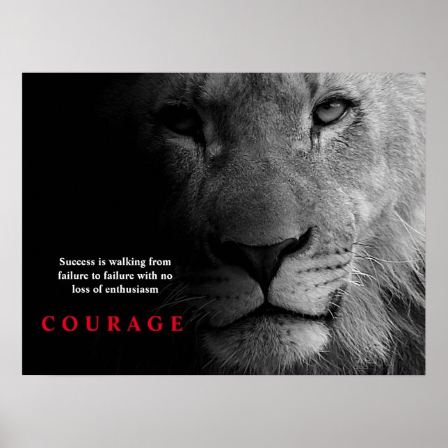 Black White Lion Inspirational Courage Poster (Front)