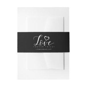 Black White Love Never Fails Bible Verse Wedding Invitation Belly Band