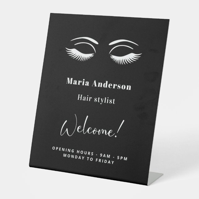 Black white makeup artist opening hours welcome pedestal sign (Front)