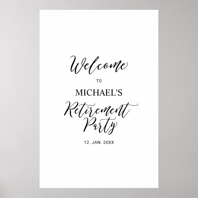Black & White Minimal Retirement Party Welcome Poster (Front)