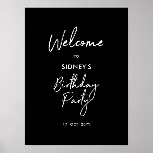 Black & White Modern Birthday Party Welcome Poster (Front)