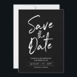 Black & White | Modern Birthday Save the Date<br><div class="desc">This save the date card design features a brush script "Save the Date" with a clean layout in black & white colour combo. Matching invitations and party supplies are available at my shop BaraBomDesign.</div>